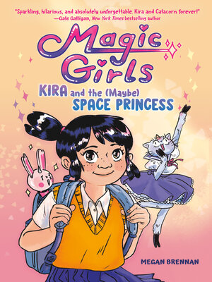 cover image of Kira and the (Maybe) Space Princess